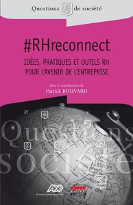 #RHreconnect : Idées, pratiques et outils RH pour l'avenir de l'entreprise.