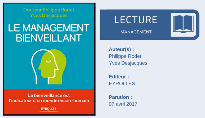 Le management bienveillant exploré par le Dr P. Rodet et le DRH Y. Desjacques