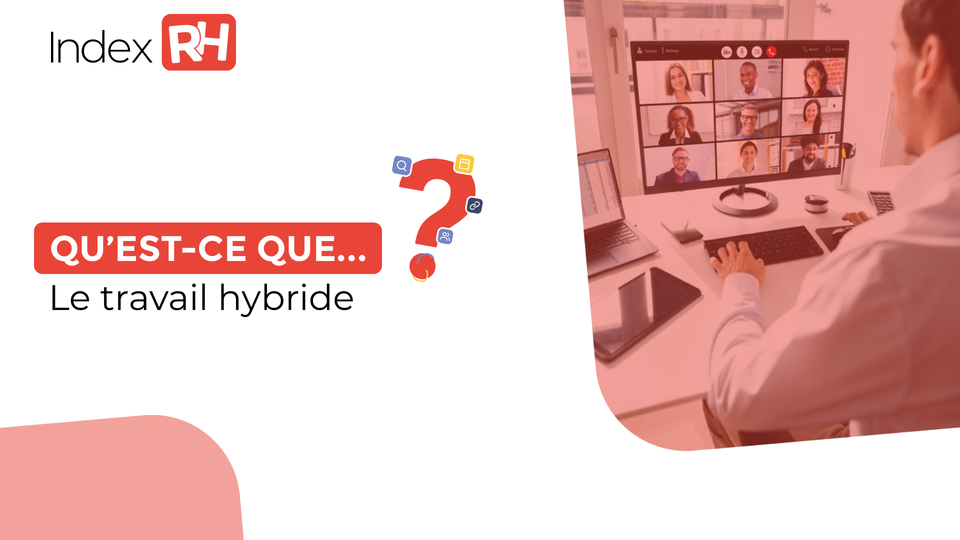 Qu’est-ce que… le travail hybride _ _ image mise en avant
