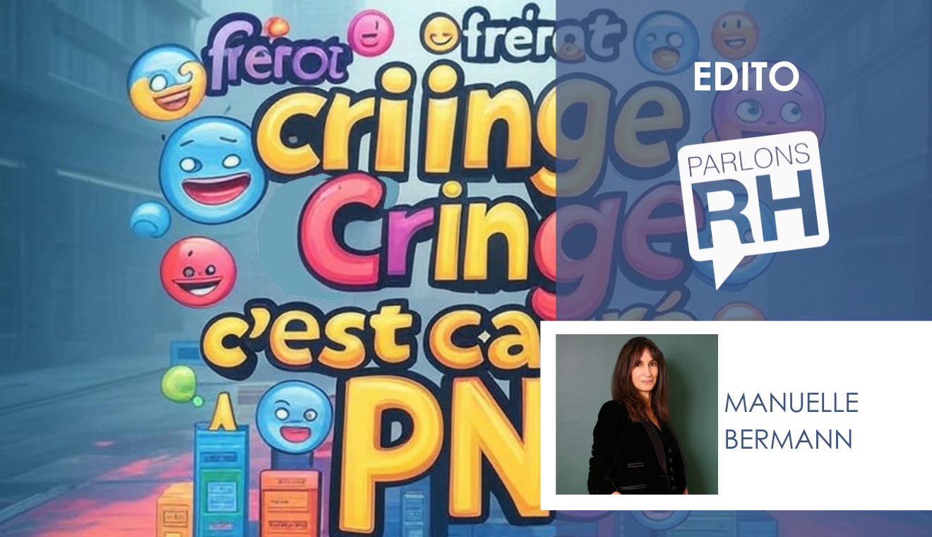 Frérot, ton management est giga cringe