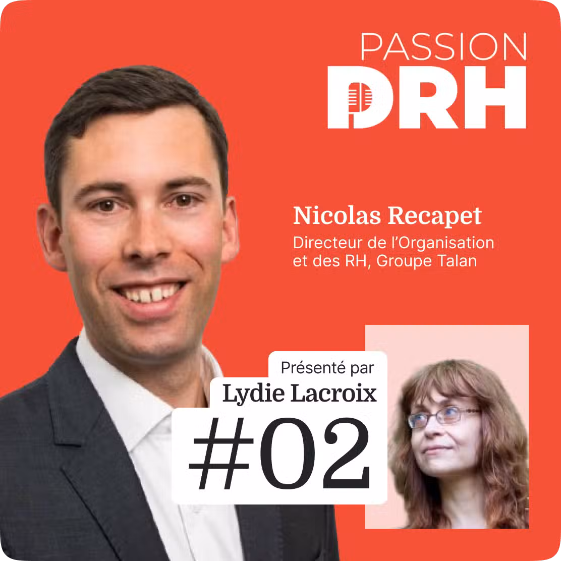 Visuel du 2e épisode de PASSION DRH, avec Nicolas Recapet du Groupe Talan