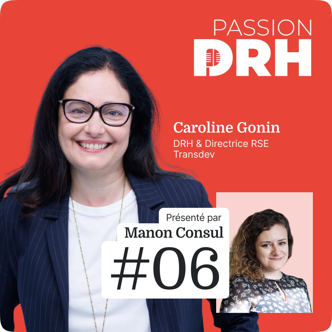 [PODCAST] Passion DRH, saison 2, &eacute;pisode 6 : Caroline Gonin, DRH de Transdev