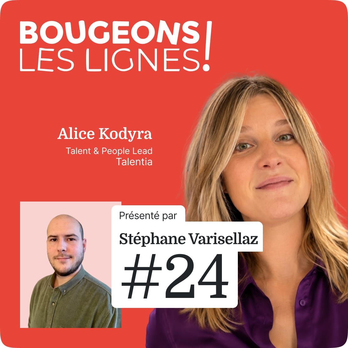 PODCAST | Alice Kodyra – Recrutement : faut-il en faire moins pour attirer les bons candidats ? (ép24)