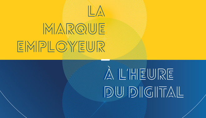 Marque employeur : panorama d’un phénomène digital