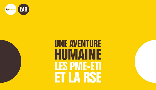 UNE AVENTURE HUMAINE : LES PME-ETI ET LA RSE