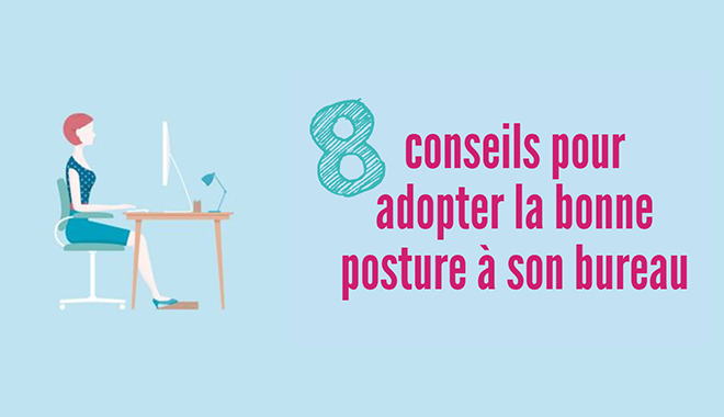 infographie eurécia adopter la bonne posture au bureau