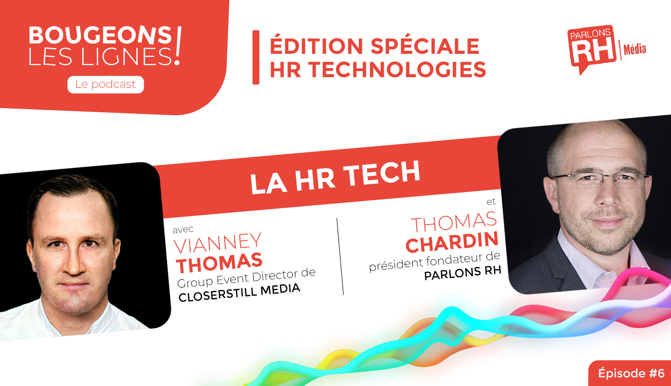 Visuel du podcast Bougeons Les Lignes, épisode 6 : la HR Tech