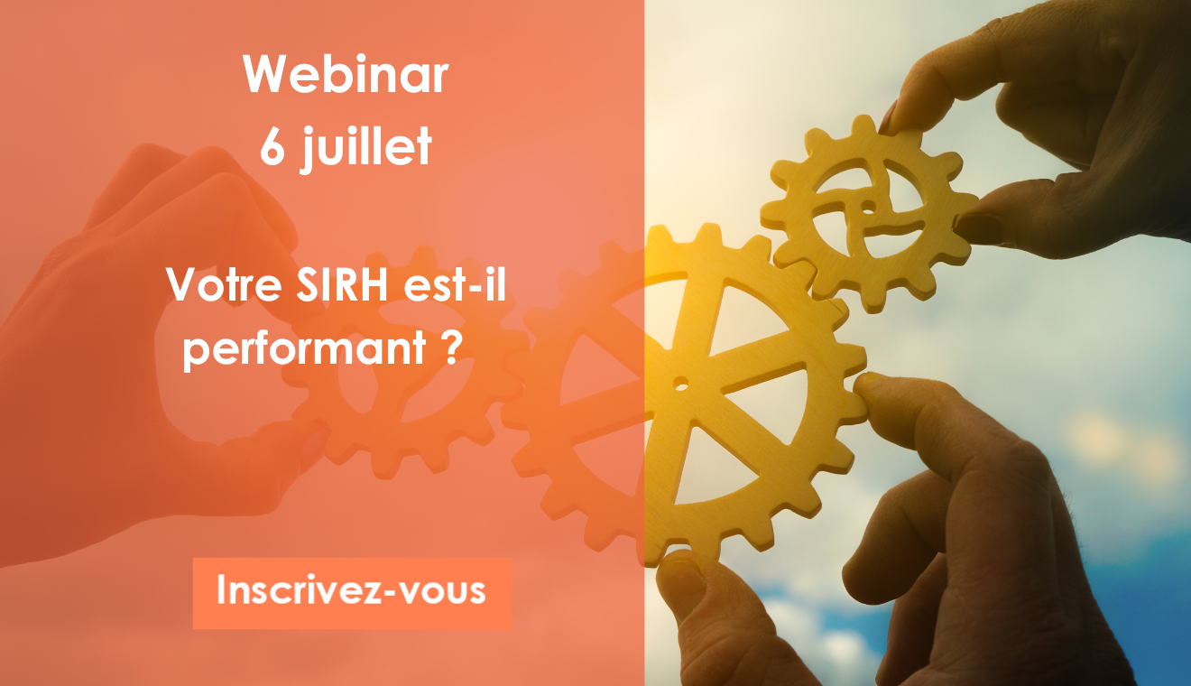 [WEBINAR] Votre SIRH est-il performant