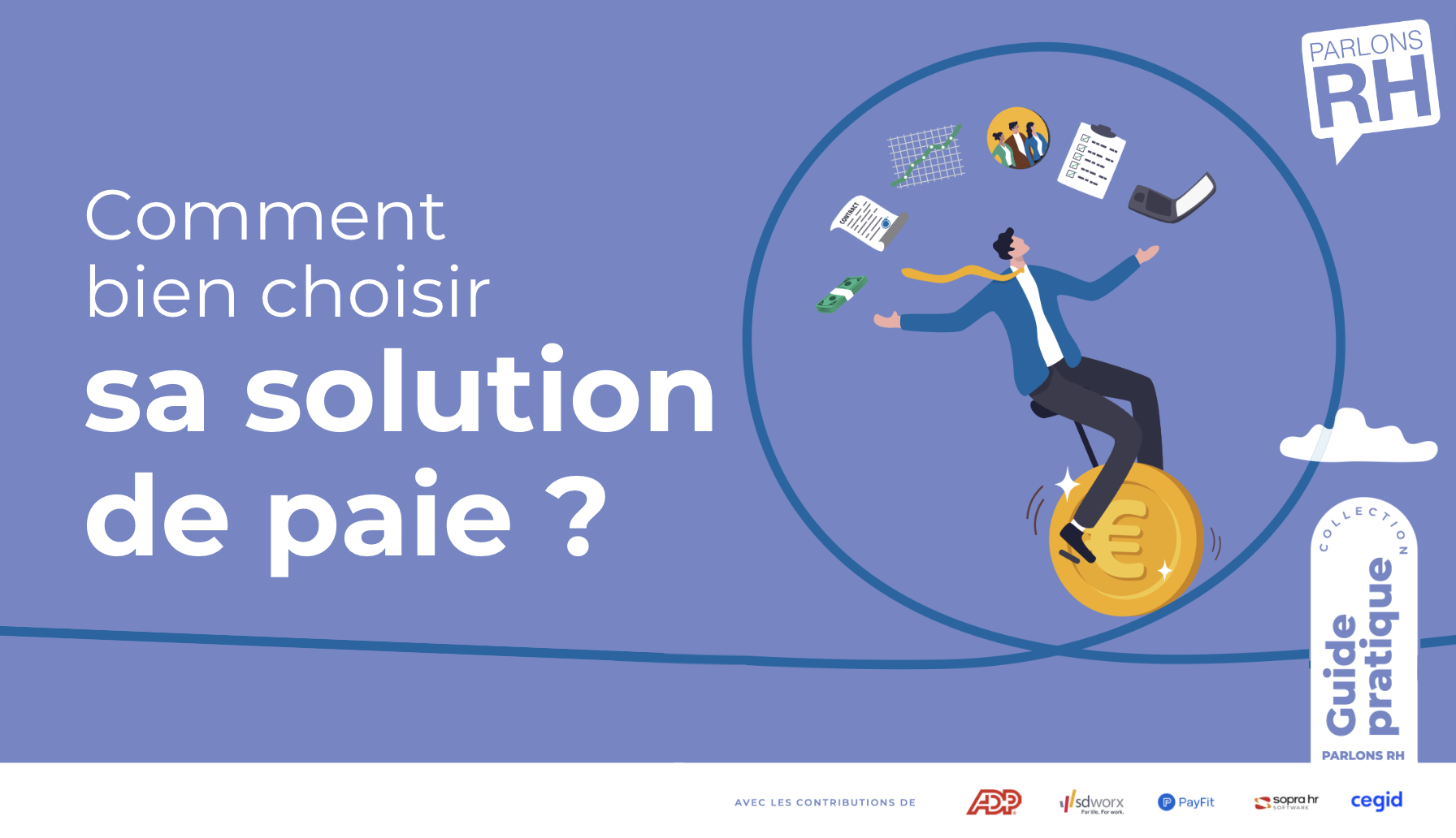 Comment bien choisir sa solution de paie ?