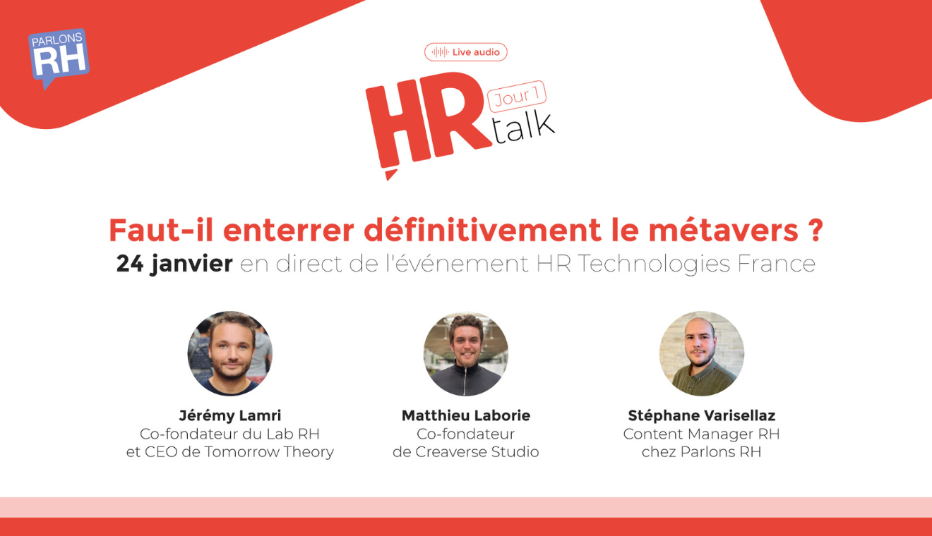 HR Talk : Faut-il enterrer définitivement le métavers ?