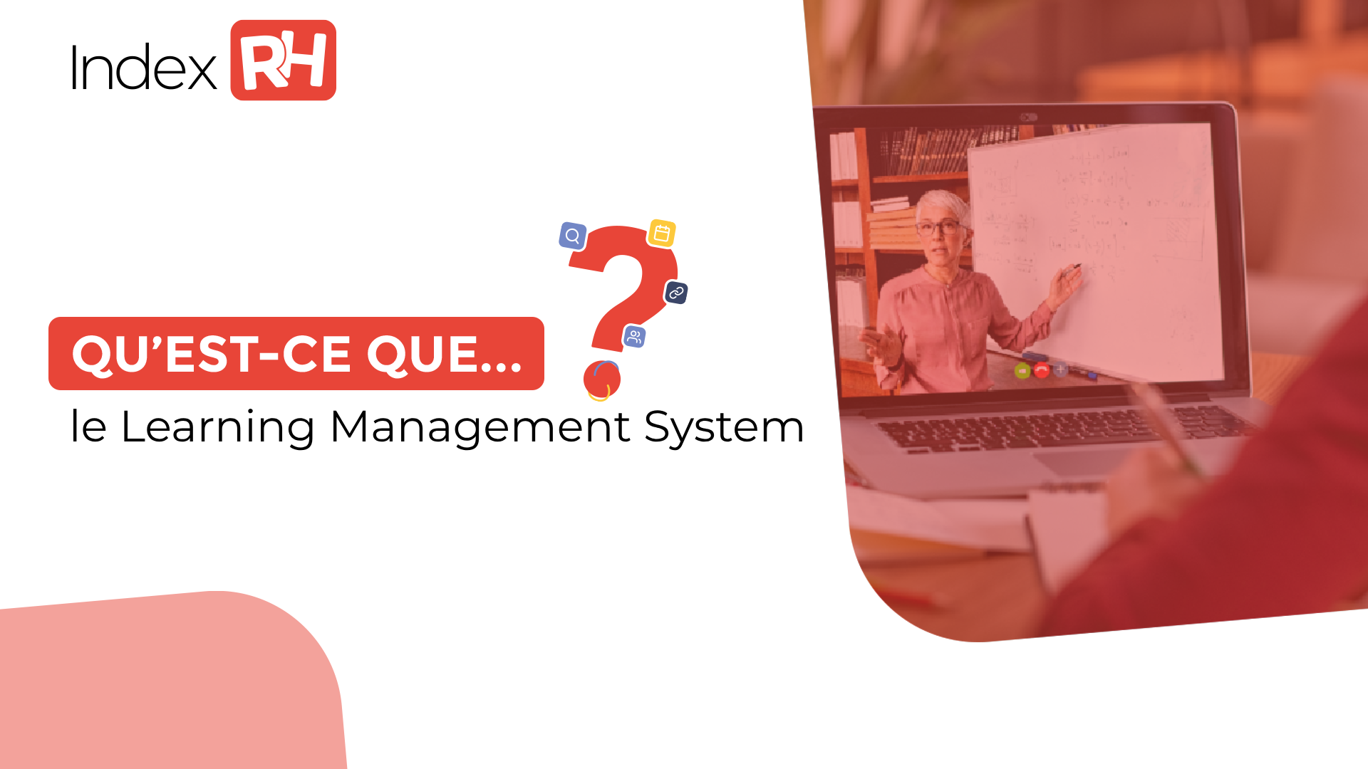 Qu’est-ce que le Learning Management System (LMS) ?