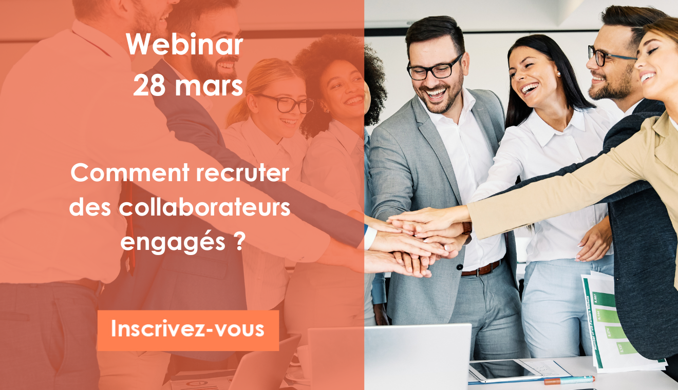 [WEBINAR] Comment recruter des collaborateurs engagés ?