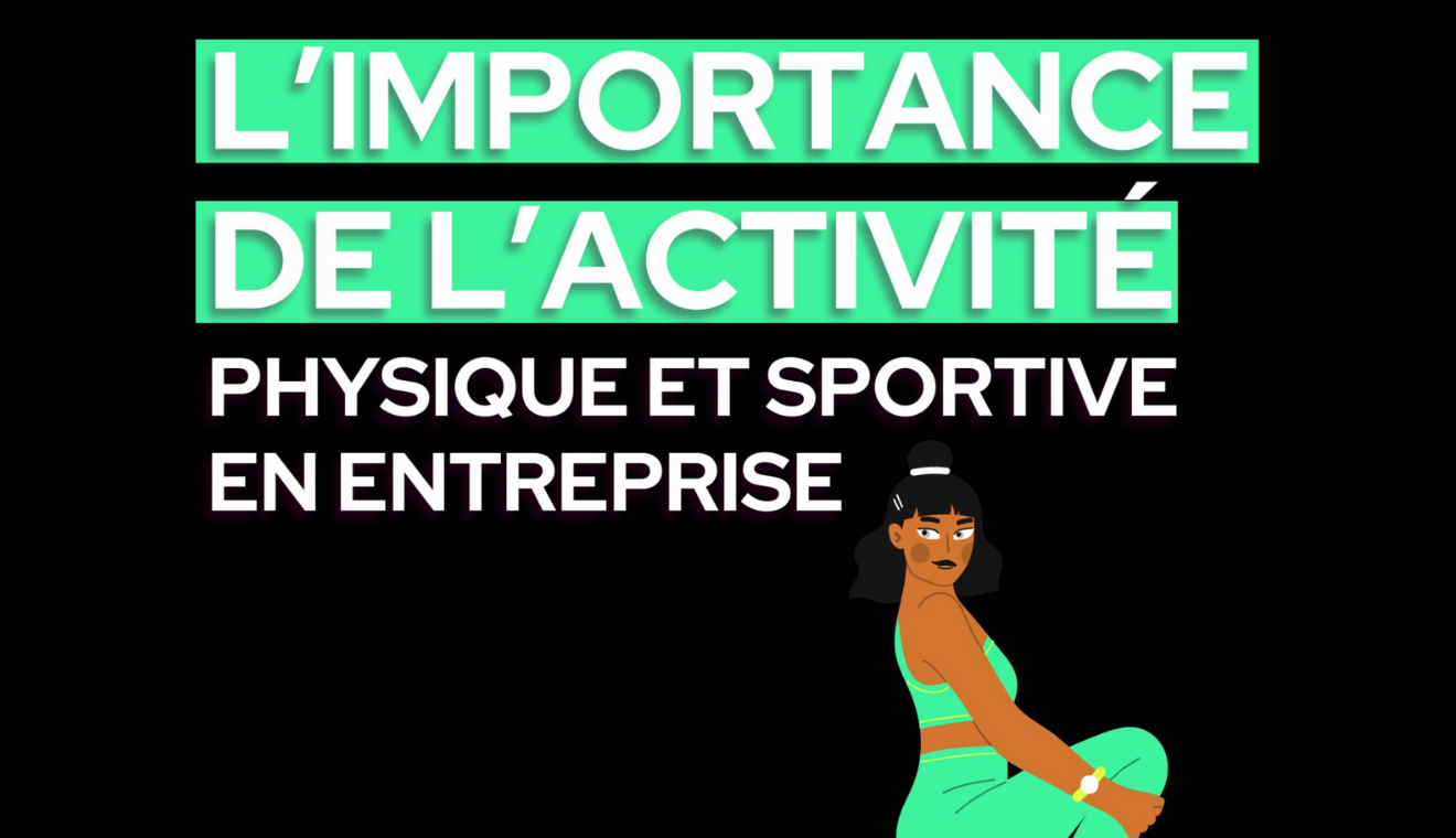 L’importance de l’activité physique et sportive en entreprise