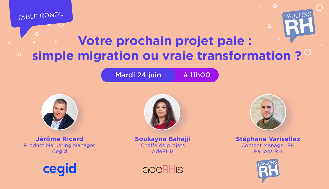 Votre projet paie à venir : simple migration ou vraie transformation ?
